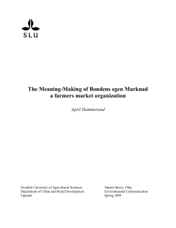 The Meaning-Making of Bondens egen Marknad a farmers market