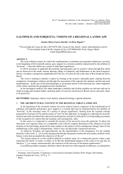 Gal&oacute;polis and Forqueta: Visions of a Regional Landscape