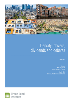 Density: drivers, dividends and debates - ULI Europe