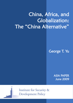 China, Africa, and Globalization: The &ldquo;China Alternative&rdquo; George T. Yu