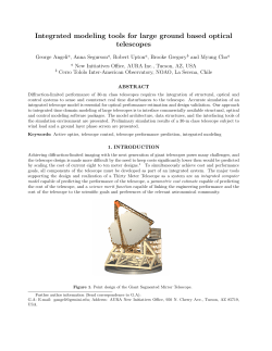 Integrated modeling tools for large ground based optical telescopes