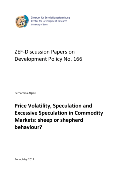 Price Volatility, Speculation and Excessive