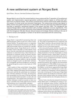 A new settlement system at Norges Bank, by Kjetil Watne (Norges