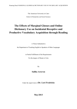The Effects of Marginal Glosses and Online Dictionary Use on