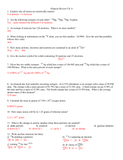 Glencoe Review Ch. 4 1. Explain why all atoms are electrically
