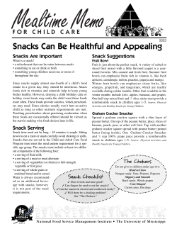 Snacks Can Be Healthful and Appealing