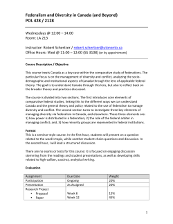 Federalism and Diversity in Canada (and Beyond) POL 428 / 2128