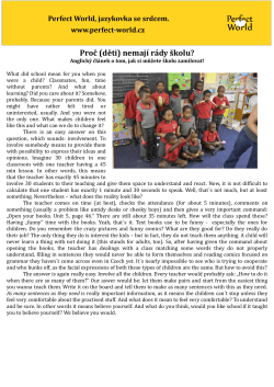 Proč (děti) nemaj&iacute; r&aacute;dy &scaron;kolu?