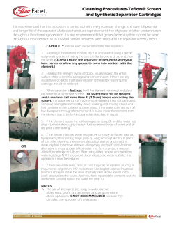 Cleaning Procedures-Teflon&reg; Screen and Synthetic Separator