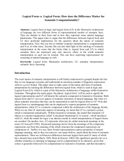 Logical Form vs. Logical Form: How does the Difference Matter for