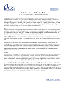 Evangelization literally means to announce Good News. Documents