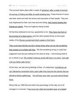 This account takes place after a week of upheaval, after a week of