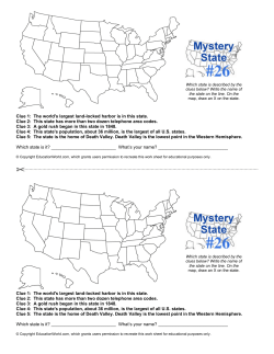 Clue 1: The world`s largest land-locked harbor is in this state. Clue 2