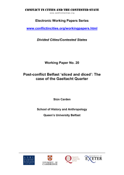 Post-conflict Belfast `sliced and diced`