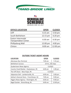 OFFICE LOCATION OPEN CLOSED LVIP 6:15 am 5:50 pm South