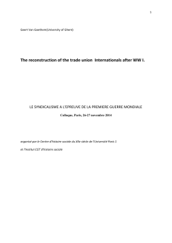 The reconstruction of the trade union Internationals after WW I.