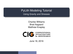 PyLith Modeling Tutorial - Using Gravity and Stresses