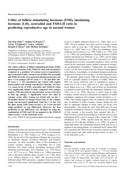 (FSH), luteinizing hormone (LH), oestradiol and FSH:LH ratio in