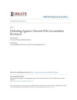 Defending Against a Terrorist Who Accumulates