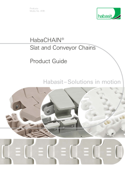 HabaCHAIN® Slat and Conveyor Chains Product Guide Habasit