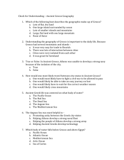 Check for Understanding &ndash; Ancient Greece Geography 1. Which of