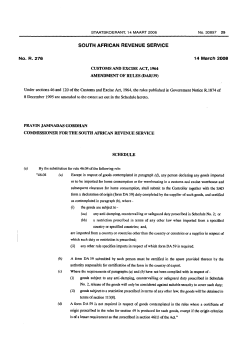 Customs and Excise Act: Amendment of rules