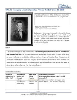 CW5.3.1- Analyzing Lincoln`s Speeches: &ldquo;House Divided&rdquo; (June 16