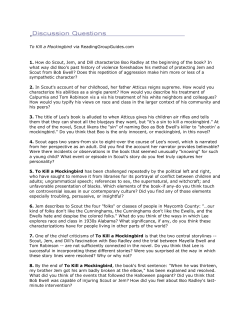To Kill a Mockingbird via ReadingGroupGuides.com 1. How do