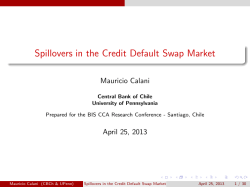 Discussion of: Spillovers in the Credit Default Swap Market