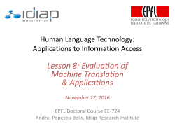MT evaluation and applications