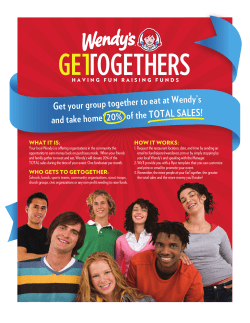 Get your group together to eat at Wendy`s and take home 20% of the
