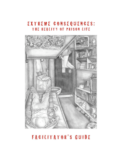 EXTREME CONSEQUENCES: The Reality of Prison Life