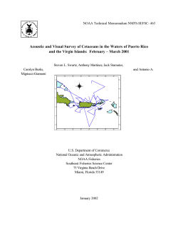 Acoustic and Visual Survey of Endangered Whales and other