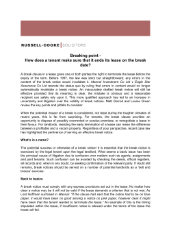 Breaking point - How does a tenant make sure that - Russell