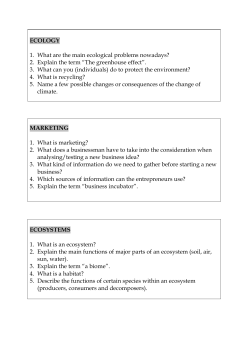 ECOLOGY 1. What are the main ecological problems nowadays? 2