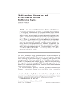 Multilateralism, Bilateralism, and Exclusion in the Nuclear