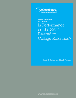 Is Performance on the SAT Related to College Retention?