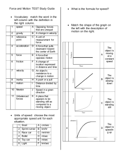 Force and Motion TEST Study Guide &bull; Vocabulary: match the word