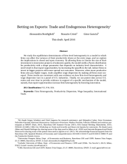 Betting on Exports: Trade and Endogenous Heterogeneity*