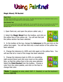 Magic Wand, Fill Bucket 1. Open Paint.net, and open the picture