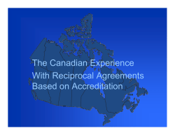 The Canadian Experience With Reciprocal Agreements Based on