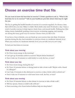 Choose an exercise time that fits