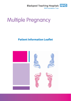 Multiple Pregnancy - Blackpool Teaching Hospitals NHS Foundation