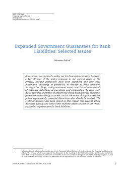 Expanded Government Guarantees for Bank Liabilities