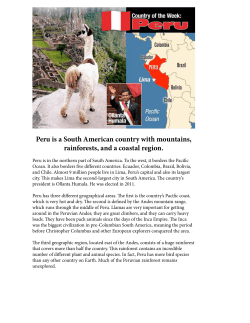 Peru is a South American country with mountains