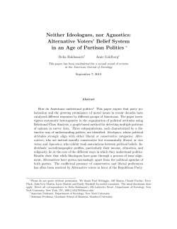 Neither Ideologues, nor Agnostics: Alternative