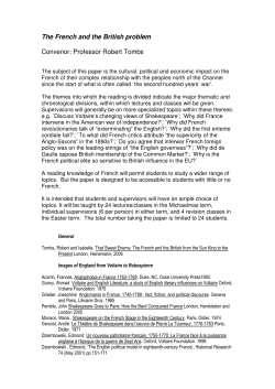 The French and the British problem Convenor: Professor Robert