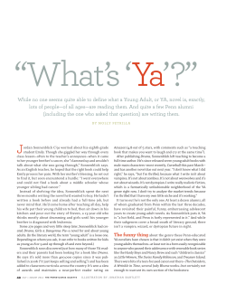 While no one seems quite able to define what a Young Adult, or YA