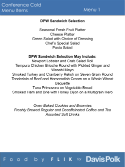 DPW Sandwich Selection Seasonal Fresh Fruit