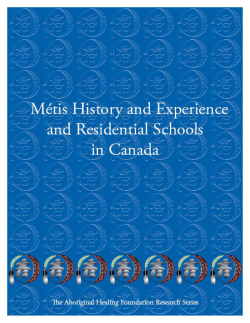 M&eacute;tis History and Experience and Residential Schools in Canada